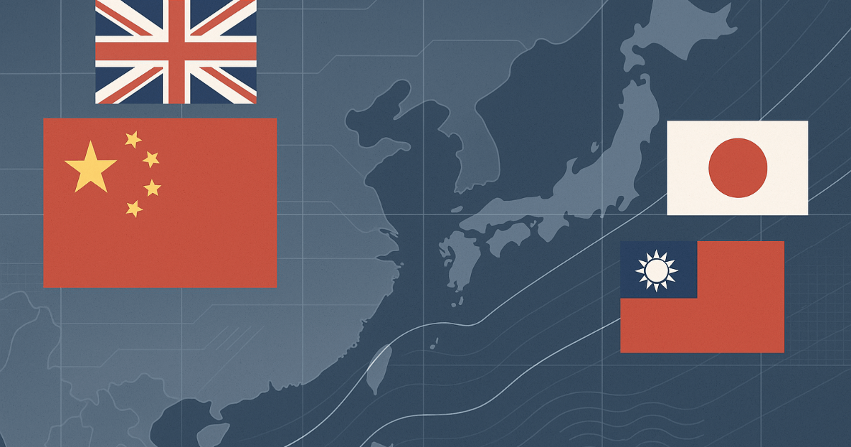 台海・東シナ海・南シナ海 ― 台湾海峡をめぐる新たな“赤線”：日英声明に中国が即反発